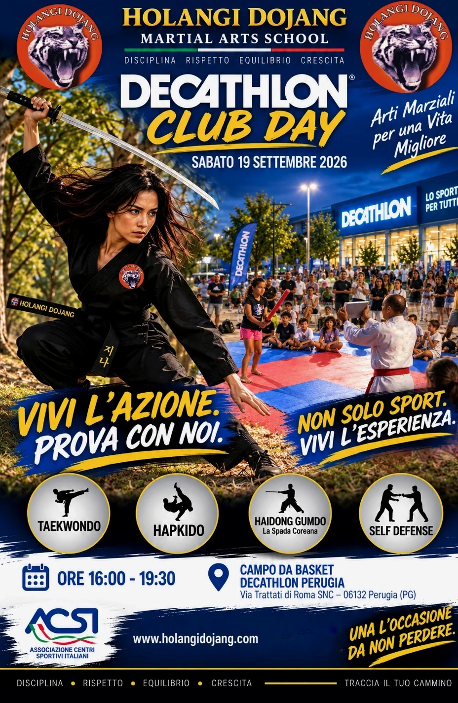 Locandina Holangi Dojang Martial Arts School - ASD Hapkido Perugia al Decathlon Club Day Perugia – 19 SETTEMBRE 2026 Locandina Holangi Dojang Martial Arts School - ASD Hapkido Perugia al Decathlon Club Day Perugia – 19 SETTEMBRE 2026